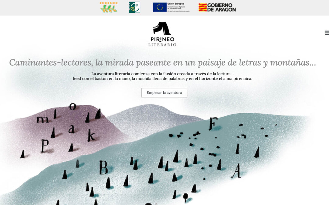 Pirineo literario, proyecto financiado con ayudas LEADER a través de CEDESOR, una nueva forma de acercarse al espacio pirenaico