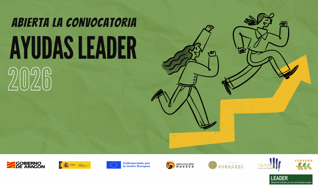 Abierta la convocatoria de Ayudas LEADER 2026 en Sobrarbe y Ribagorza