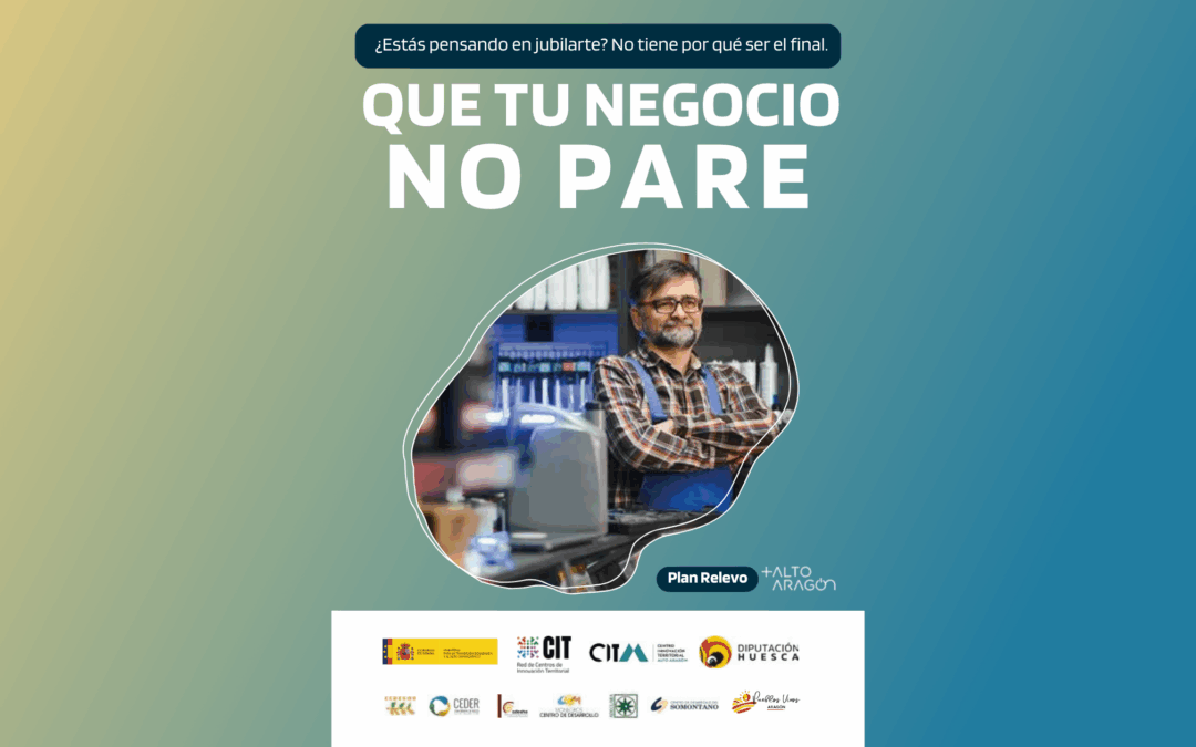 CEDESOR colabora en el Plan Relevo + Alto Aragón para impulsar el relevo generacional en el medio rural